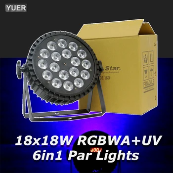 YUER НОВЫЙ Алюминиевый Сплав LED Par 18x18W RGBWA + УФ-лампы 6в1 LED Освещение DMX512 Disco Light Профессиональное Сценическое Барное Dj-Оборудование