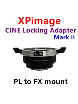 Адаптер XPimage для кинообъектива ARRI PL к камере FUJI FX, крепление PL к FX PRO X-T30 X-T4 X-T5 X-H2S XH1 X-PRO3 X-E5 S100 V100