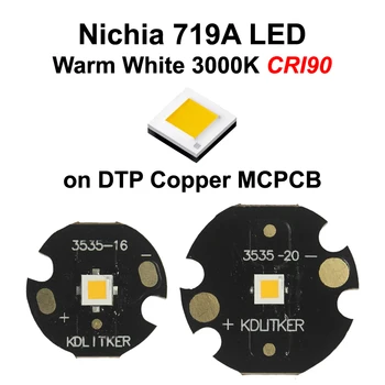 Светодиодный излучатель Nichia 719A теплого белого цвета 3000K CRI90 SMD 3535 на KDLitker DTP медный фонарик MCPCB с желтым светом 